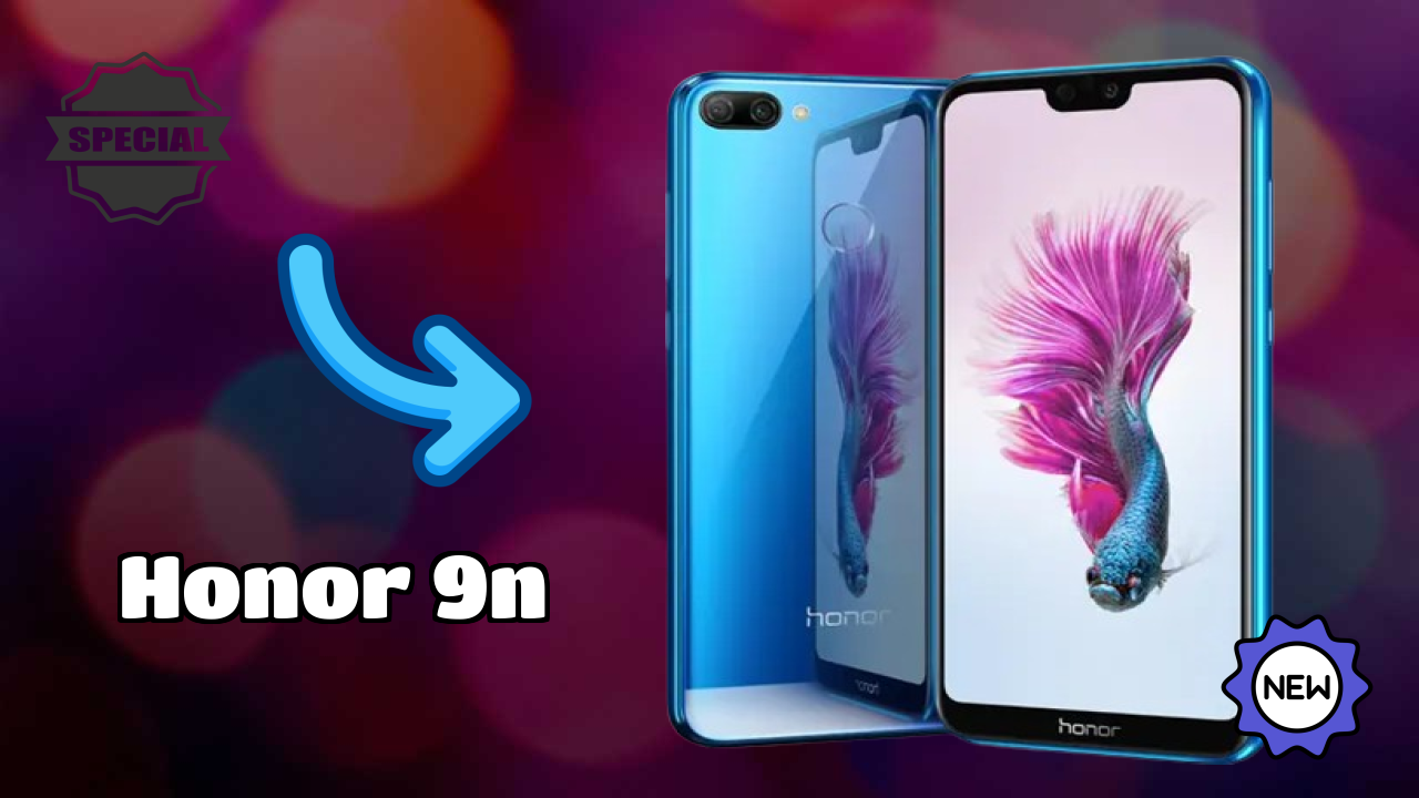 Honor 9N 2026 Feature-by-Feature Insight
