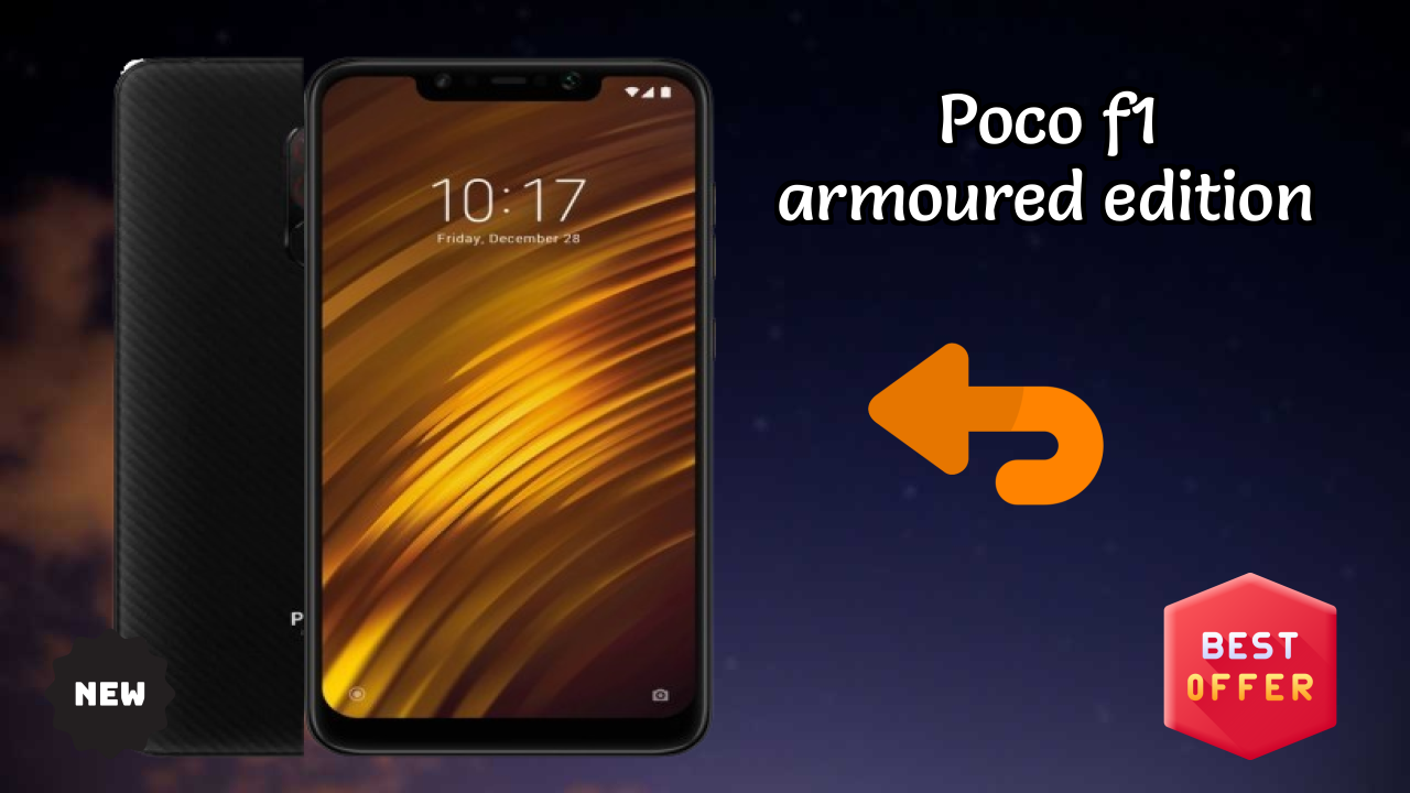 POCO F1 Armoured Edition in 2026 — Honest Buyer Guide