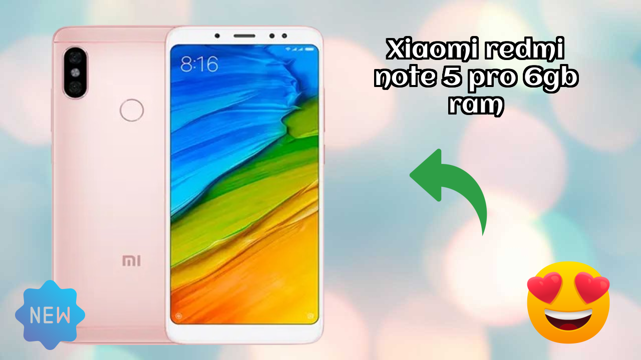 Xiaomi Redmi Note 5 Pro 6GB RAM 2026 Feature Battle – Top Choice?
